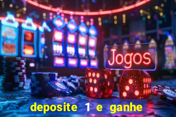 deposite 1 e ganhe 10 no fortune tiger